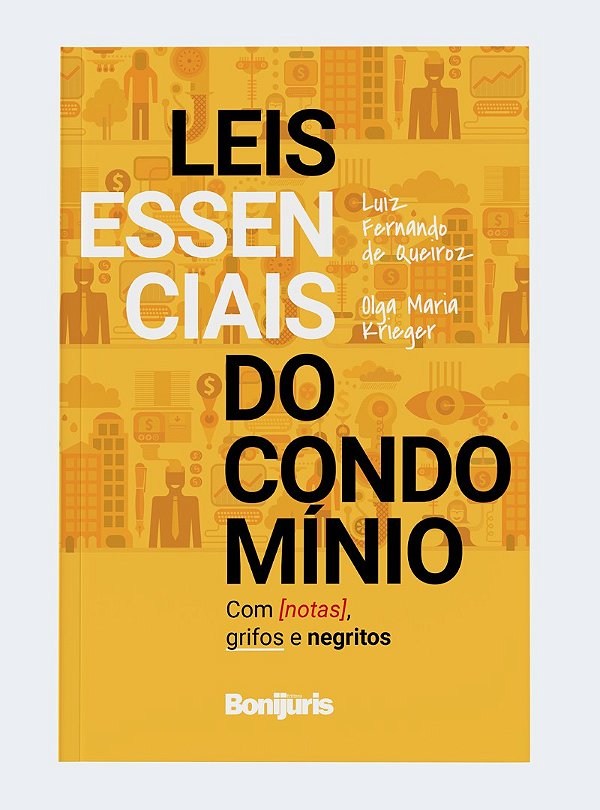 Leis essenciais do condomínio