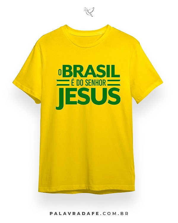 Camiseta O Brasil é do Senhor Jesus - Amarela