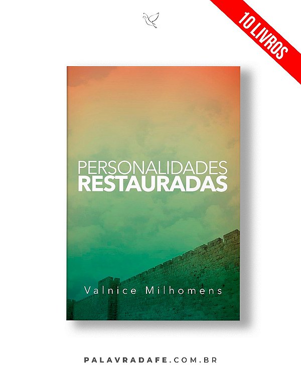 Personalidades Restauradas - Valnice Milhomens - Kit 10 Livros