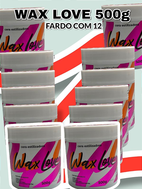 Cera Wax Love 500g C/12 uni  – Para Trancistas Profissionais de Alta Performance | Fixação Perfeita e Acabamento de Excelência