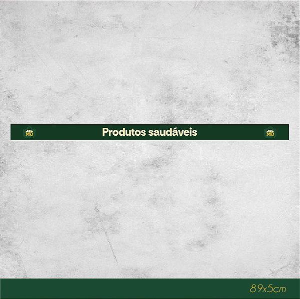 Faixa de Gôndola Produtos Saudáveis 89x5cm - Conveniência