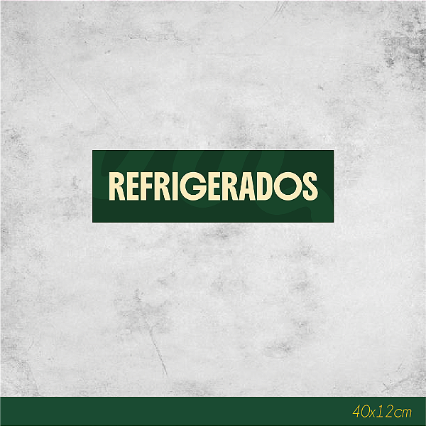 Adesivo para Geladeira Refrigerados 40x12cm