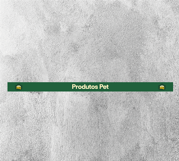 Faixa de Gôndola Produtos Pet 75x4,5cm - Empório