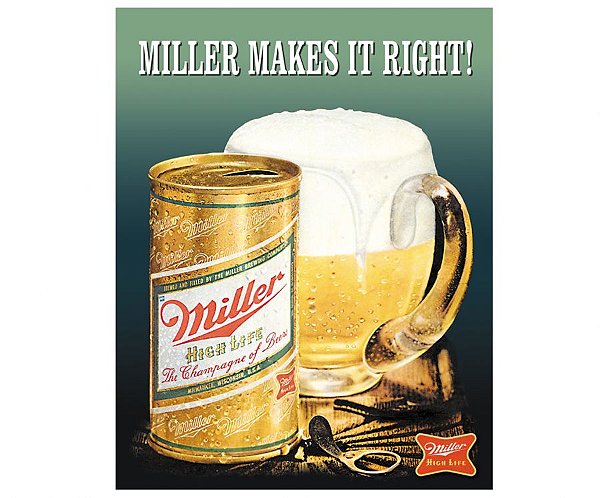 Placa Metálica Decorativa Miller Makes It Right