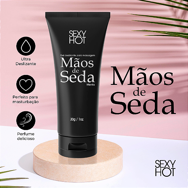 Mãos de seda