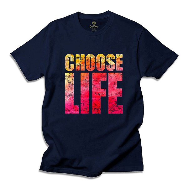 Camiseta Frase Cool Tees Choose Life
