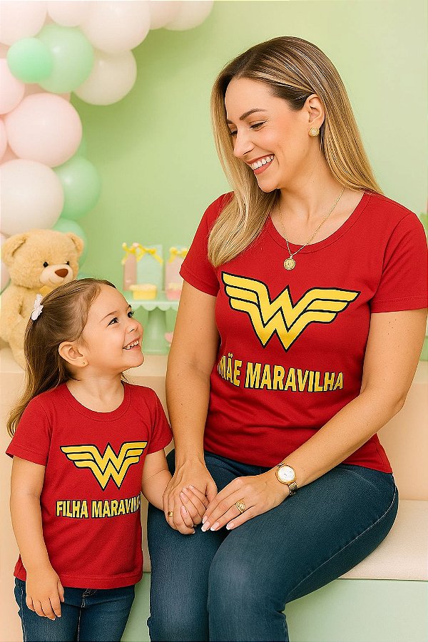 Kit Mãe e filha t-shirts mãe Maravilha