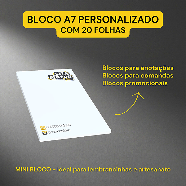 Blocos 7x10cm, com 20 folhas cada - Personalizados