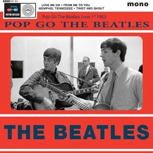 The Beatles – Pop Go the Beatles June 1st 1963 – Single 7" - LP