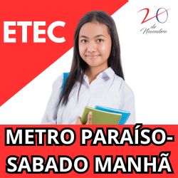 ETEC SABADO MANHÃ- UNIDADE PARAÍSO