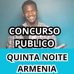CONCURSO PULBLICO QUINTA NOITE-UNIDADE ARMENIA