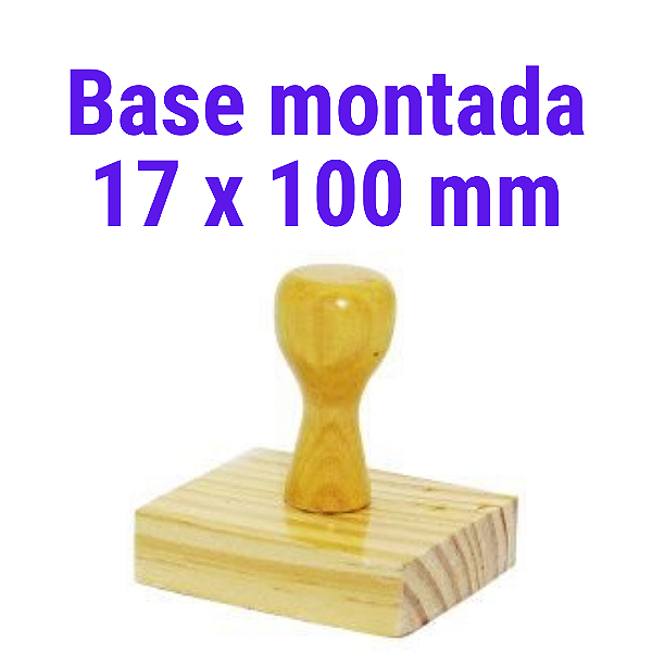 CARIMBO DE MADEIRA 17 X 100 MM MONTADO COM CABO (SEM PERSONALIZAÇÃO) - KIT COM 10 UNIDADES