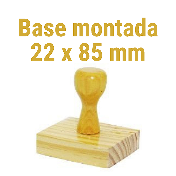 CARIMBO DE MADEIRA 22 X 85 MM MONTADO COM CABO  (SEM PERSONALIZAÇÃO) - Kit com 10 unidades
