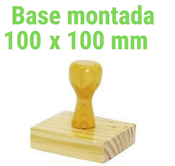 CARIMBO DE MADEIRA 100 X 100 MM MONTADO COM CABO  mm (SEM PERSONALIZAÇÃO) - UNITÁRIO