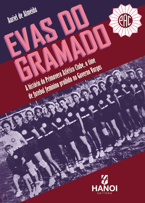 EVAS DO GRAMADO - Auriel de Almeida