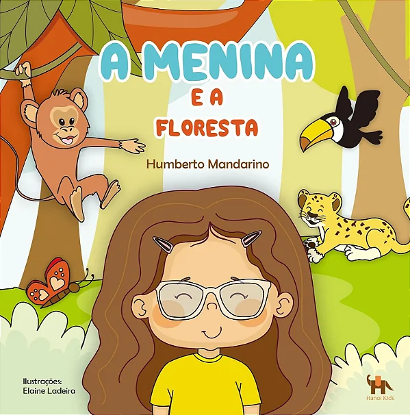A MENINA E A FLORESTA - Humberto Mandarino
