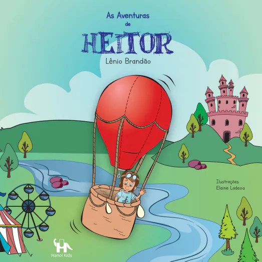 AS AVENTURAS DE HEITOR - Lênio Brandão