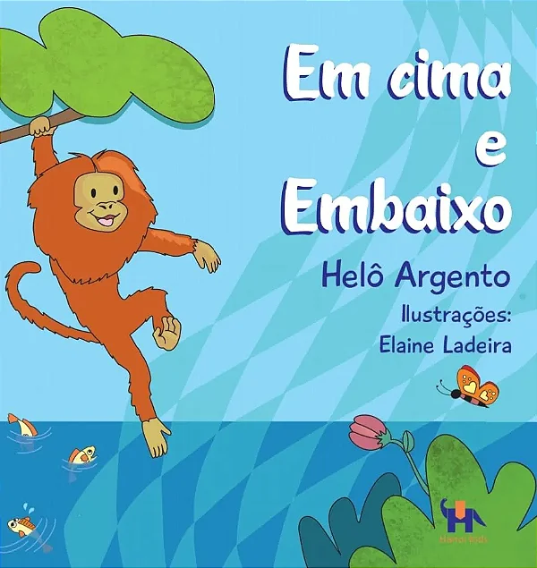 EM CIMA E EMBAIXO - Helô Pinheiro