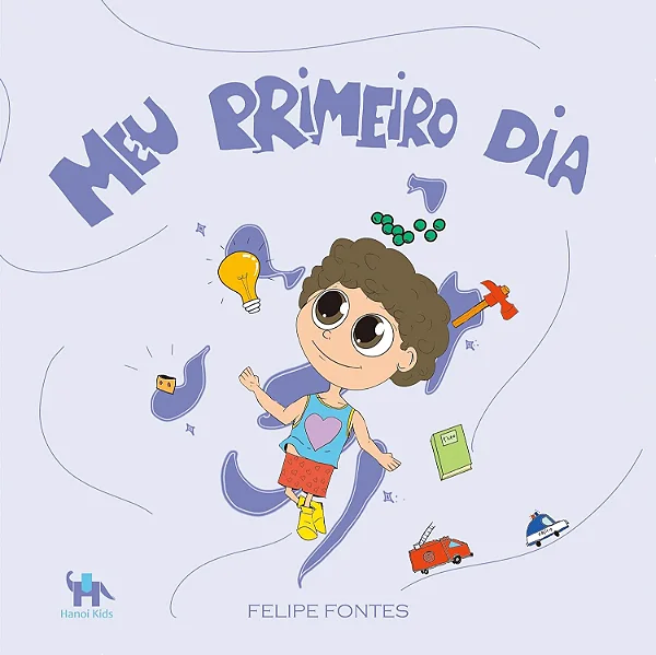 MEU PRIMEIRO DIA - Felipe Fontes