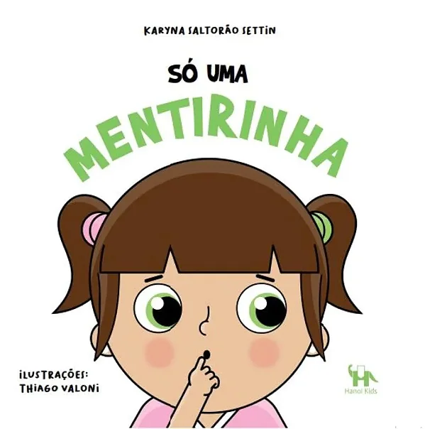 SÓ UMA MENTIRINHA - Karyna Saltorão