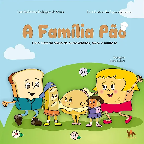 A FAMÍLIA PÃO - Luis Gustavo Rodrigues de Souza e Lara Valentina Rodrigues de Souza