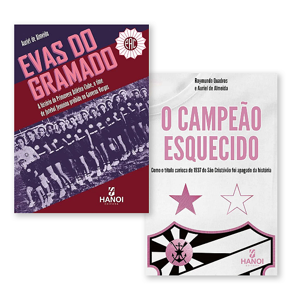 Combo | Evas do Gramado + O Campeão Esquecido