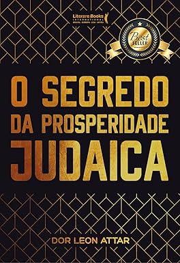 O Segredo da Prosperidade Judaica