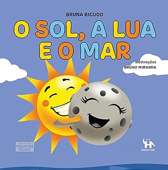 O SOL, A LUA E O MAR - Bruna Bicudo