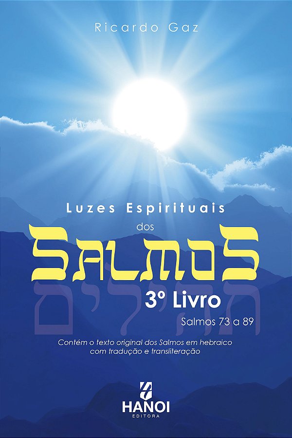 LUZES ESPIRITUAIS DOS SALMOS, 3º Livro - Ricardo Gaz
