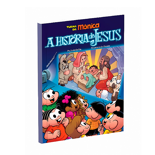 A Historia de Jesus - Turma da Mônica