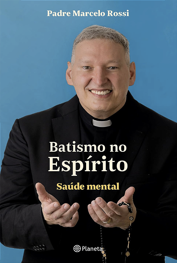 Batismo no Espírito -  Padre Marcelo Rossi