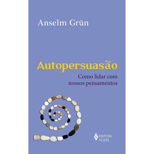 Livro Autopersuasão - Anselm Grün