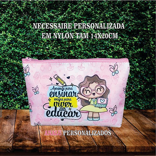 Necessaire Personalizada nylon Dia dos Professores