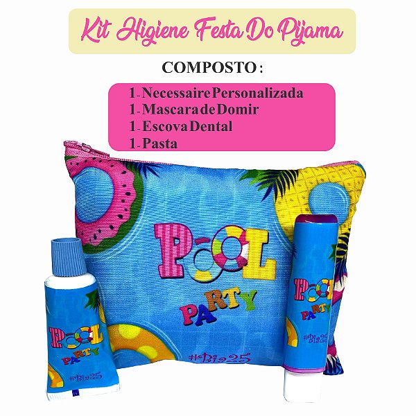 Kit higiene Festa do Pijama