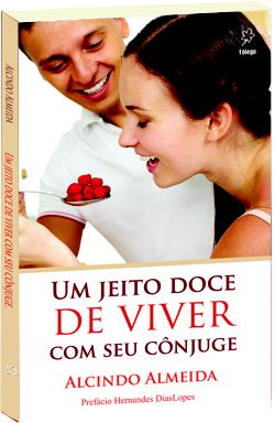 Um jeito doce de viver com seu cônjuge