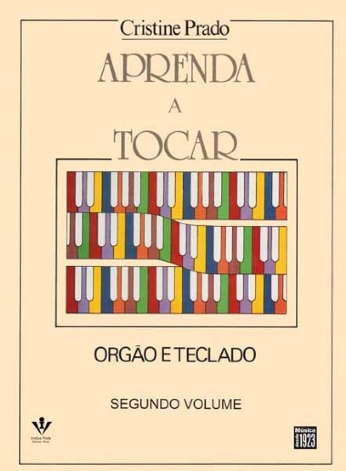 Método Aprenda a Tocar Órgão e Teclado Cristine Prado - Vol 2