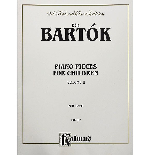 Método Bela Bartok Piano Pieces for Children - Vol 2