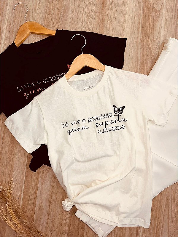 T-shirt Só Vive o Propósito Quem Suporta o Processo