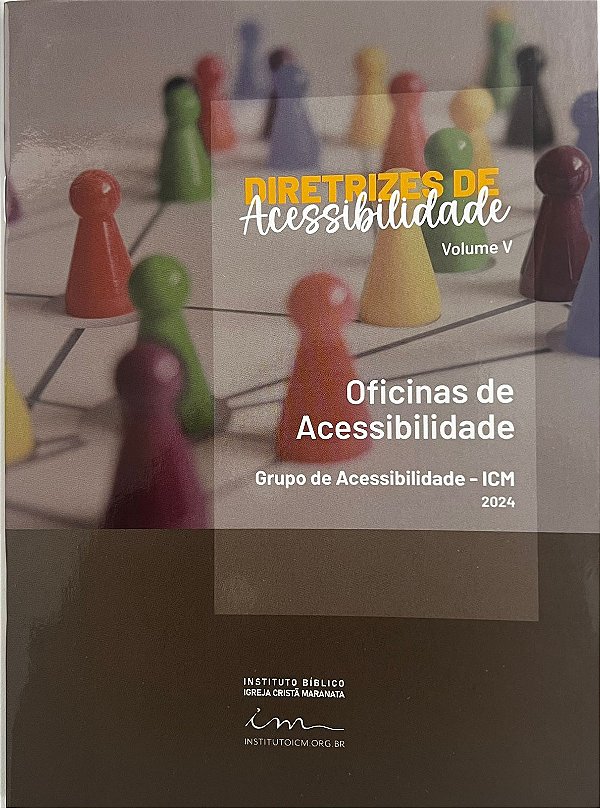 Diretrizes de Acessibilidade - Vol V - Oficinas de Acessibilidade