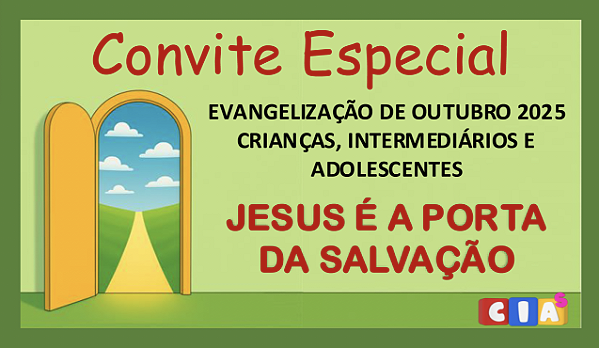 Convite (Informativo para evento): Evangelização de CIAs - OUTUBRO 2025 - 50 Unidades