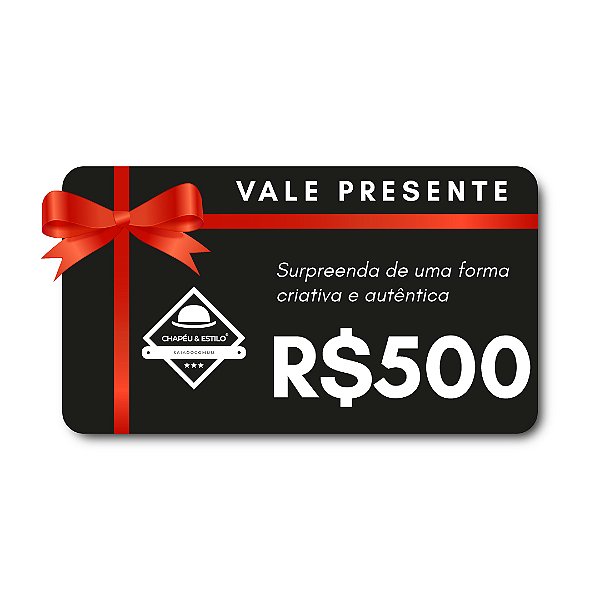 Vale Presente R$500