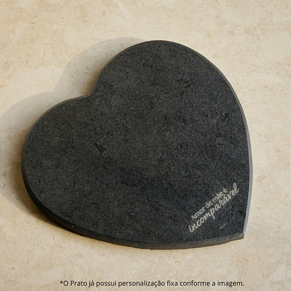 ESPECIAL - PRATO CORAÇÃO - "INCOMPARÁVEL" - ARDÓSIA - COR GRAFITE