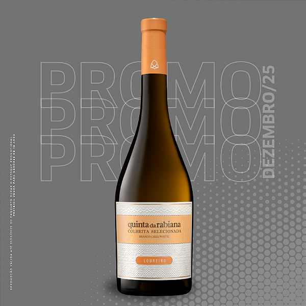 QUINTA DA RABIANA LOUREIRO - COLHEITA SELECIONADA