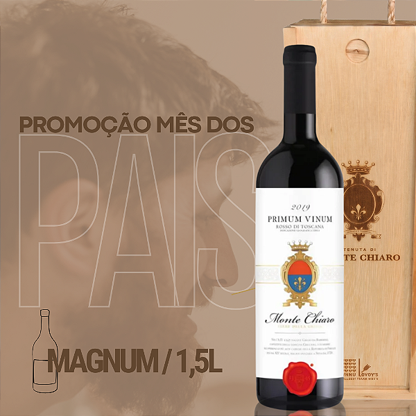 MONTE CHIARO PRIMUM VINUM ROSSO SUPERTOSCANO MAGNUM COM CX DE MADEIRA
