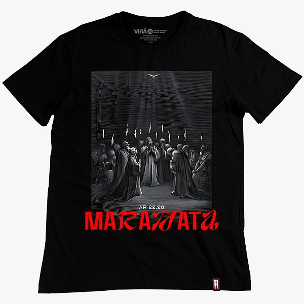 Camiseta Maranata