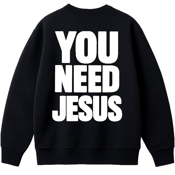 Moletinho You Need Jesus