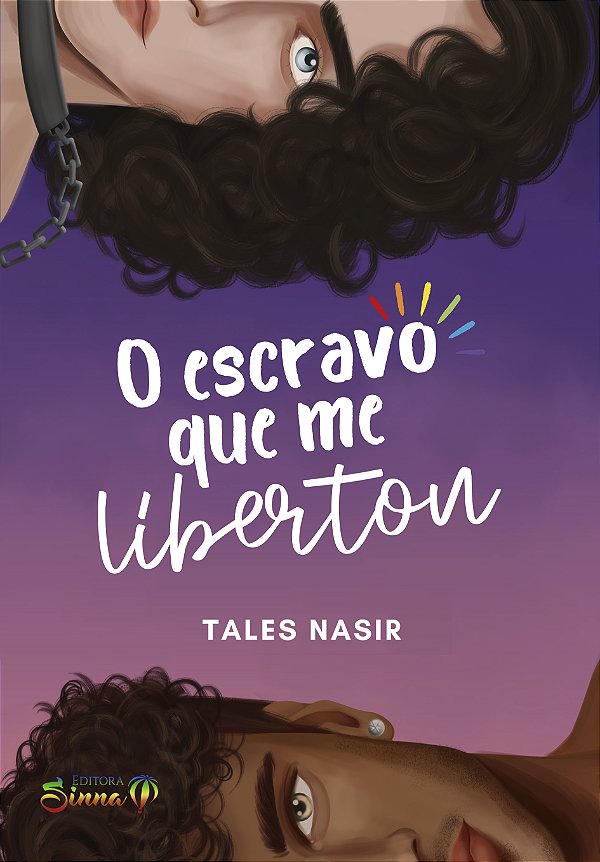 O Escravo que me libertou