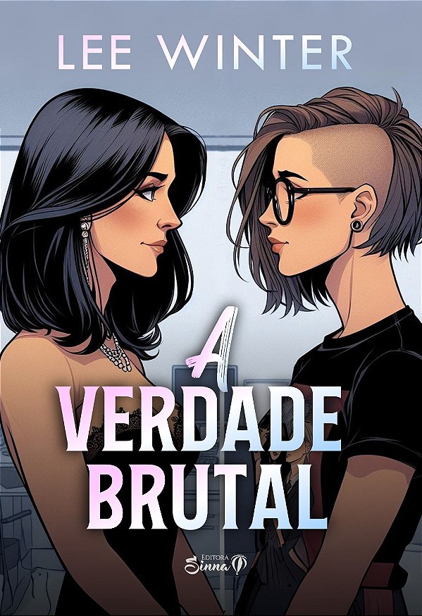 A VERDADE BRUTAL