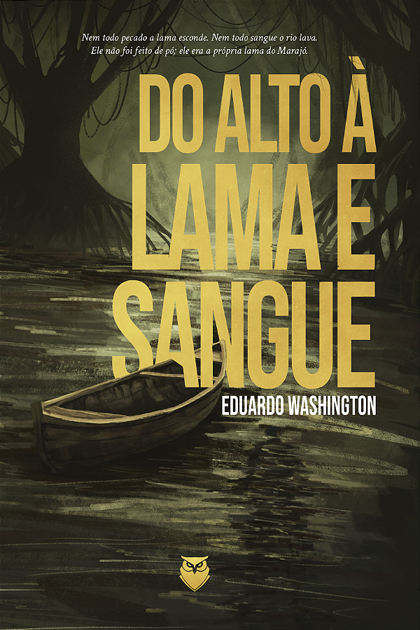 Do alto à lama e sangue