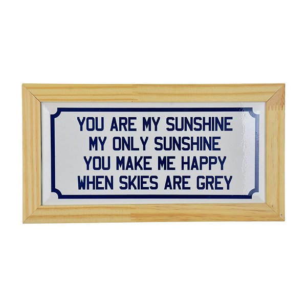 Quadro em Cerâmica You Are My Sunshine - 15,5x29x3,5 cm